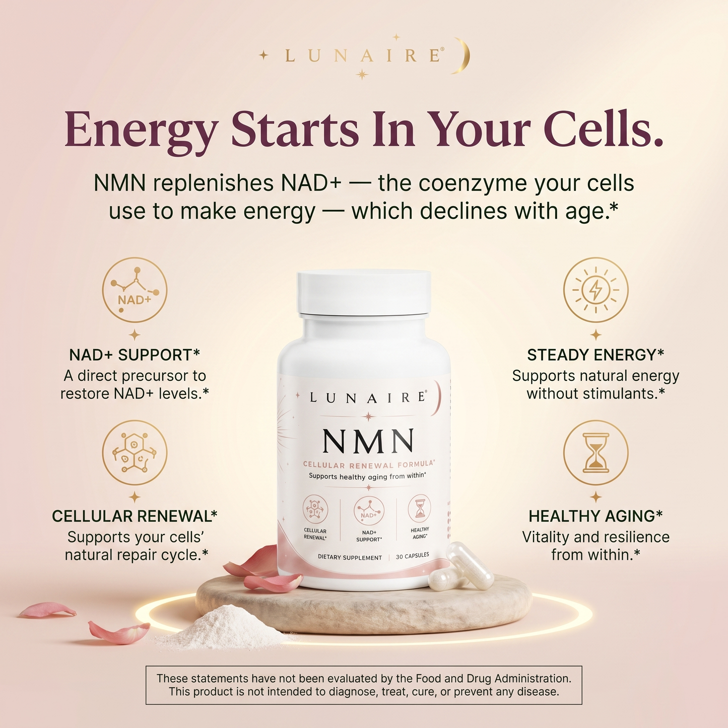 Lunaire NMN — Energy starts in your cells: NAD+ support, cellular renewal, steady energy, healthy aging