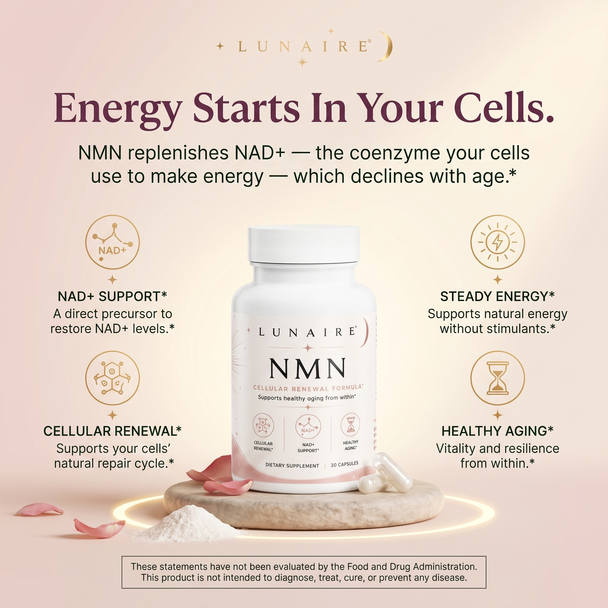 Lunaire NMN — Energy starts in your cells: NAD+ support, cellular renewal, steady energy, healthy aging